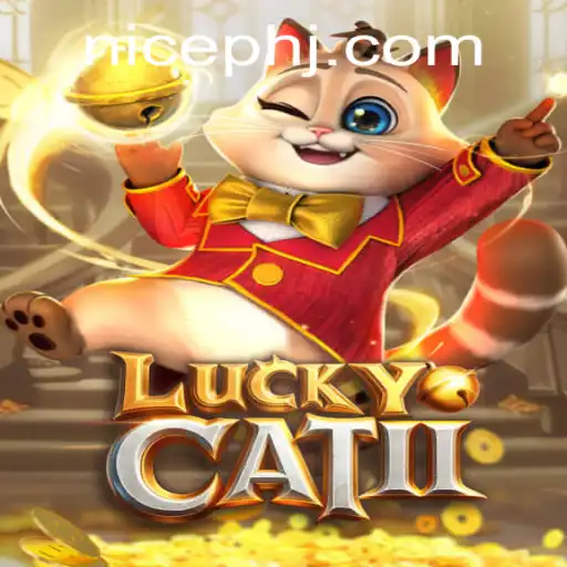 Exploring the World of LuckyCatII: A Riveting Gaming Experience