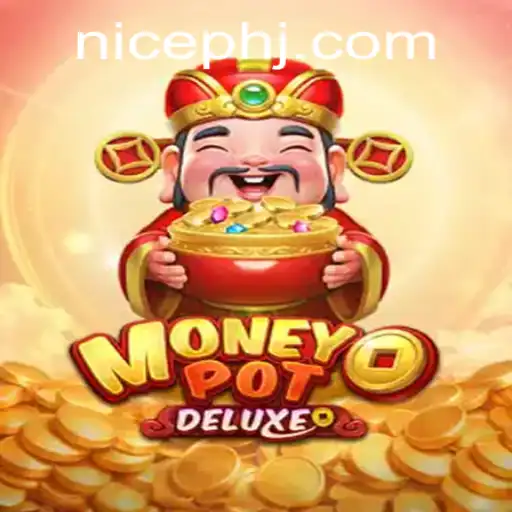 Exploring the Thrills of MoneyPotDELUXE: A Gaming Experience Like No Other